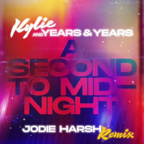 Kylie Minogue - "A Second To Midnight" Jodie Harsh Remix